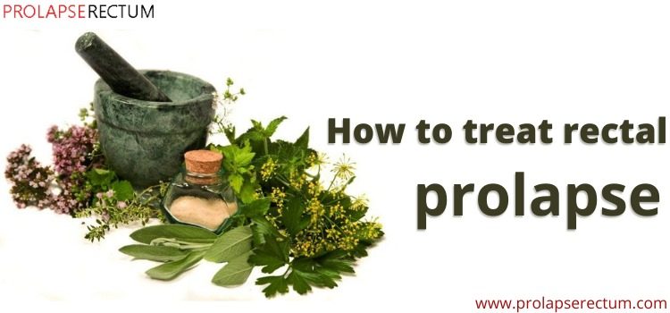 How To Treat Rectal Prolapse
